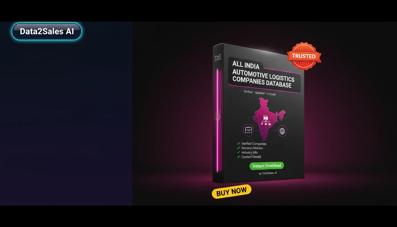 Buy Automotive Logistics Companies Database in India — Verified B2B…