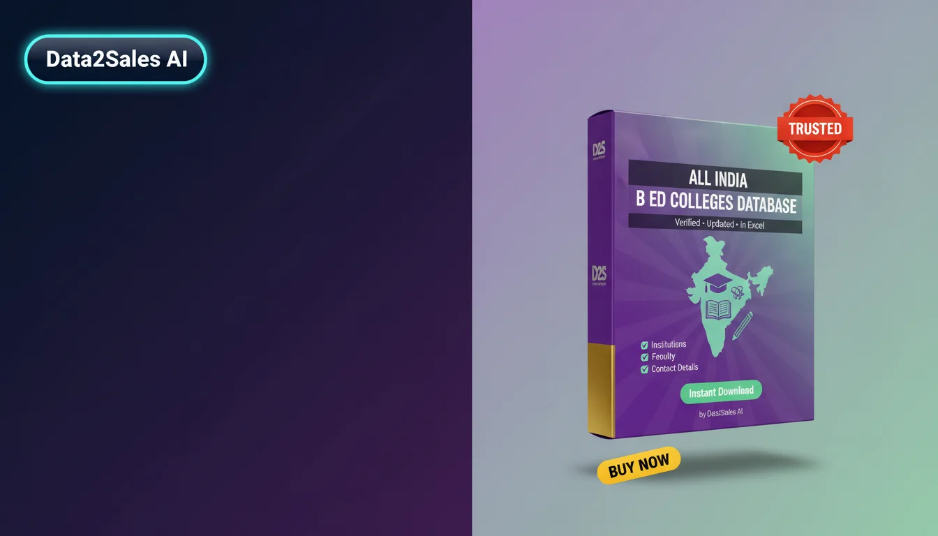 Buy B Ed Colleges Database in India — Verified B2B Leads