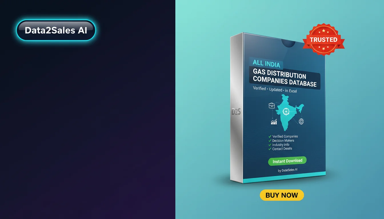 Buy Gas Distribution Companies Database in India — Verified B2B Lead…