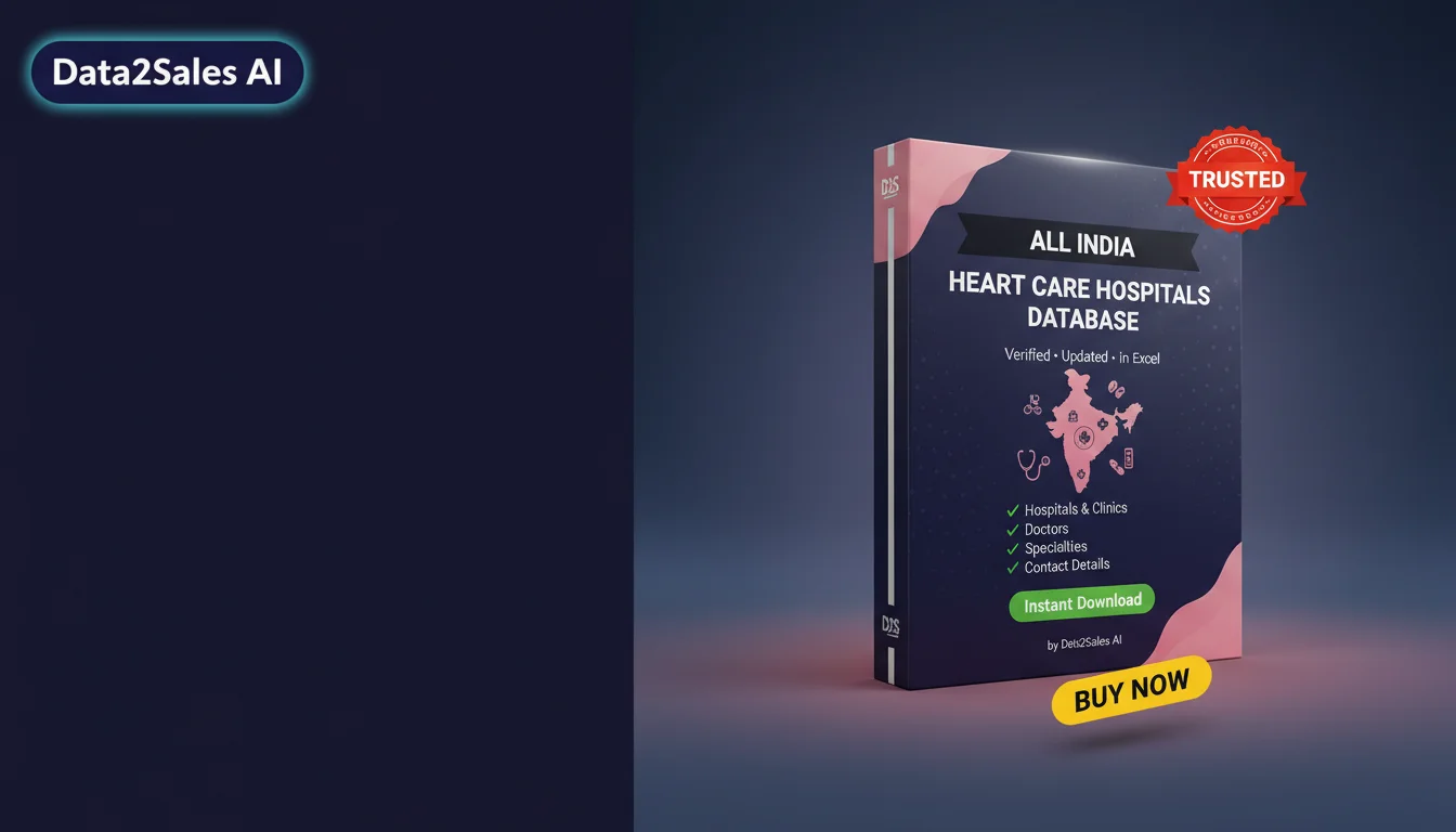 Buy Heart Care Hospitals Database in India — Verified B2B Leads