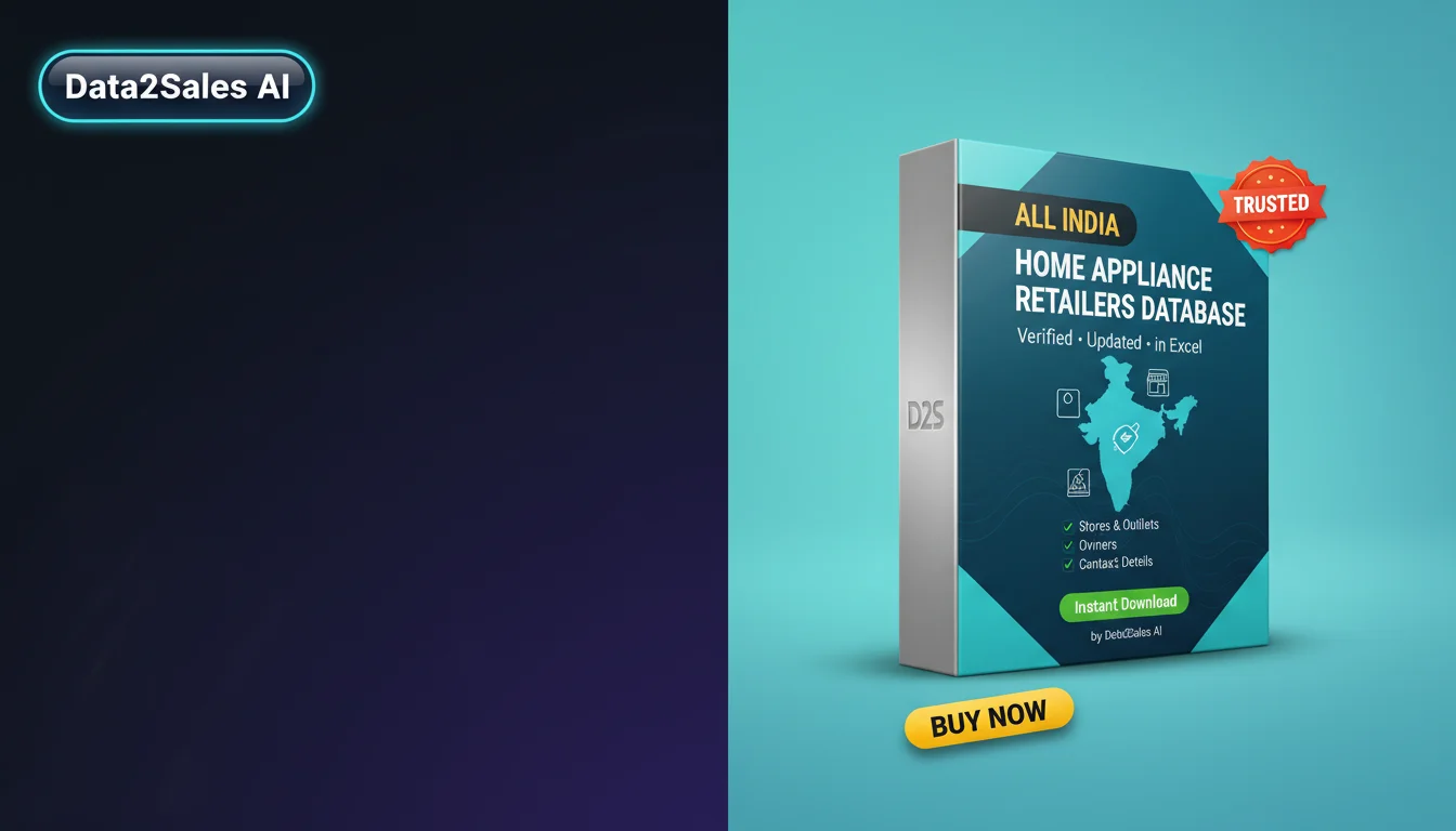 Buy Home Appliance Retailers Database in India — Verified B2B Leads
