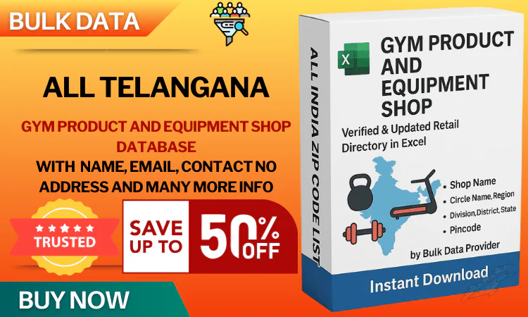 All Telangana Gym Product & Equipment Shop Database – Verified & Updated Contact Directory in Excel