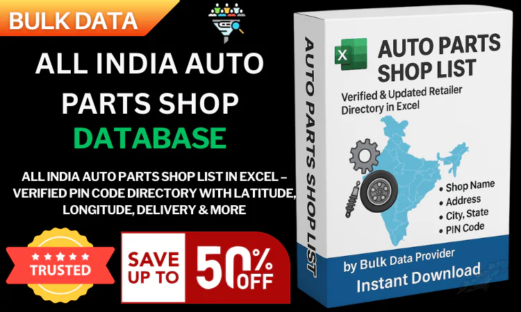 All India Auto Parts Shop Database – Verified & Updated Contact Directory in Excel