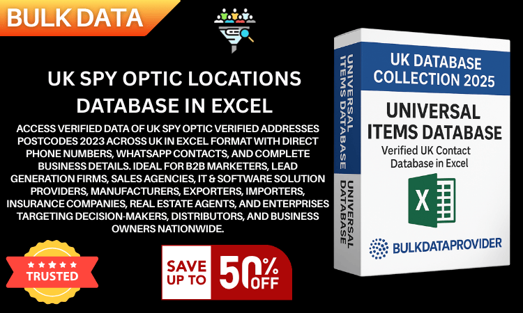 UK Spy Optic Locations Database in Excel  Verified Addresses  Postcodes 2023