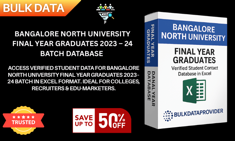 Bangalore NorthUniversity FinalYear Graduates 2023–24 Batch Database–Verified Student Leads in Excel