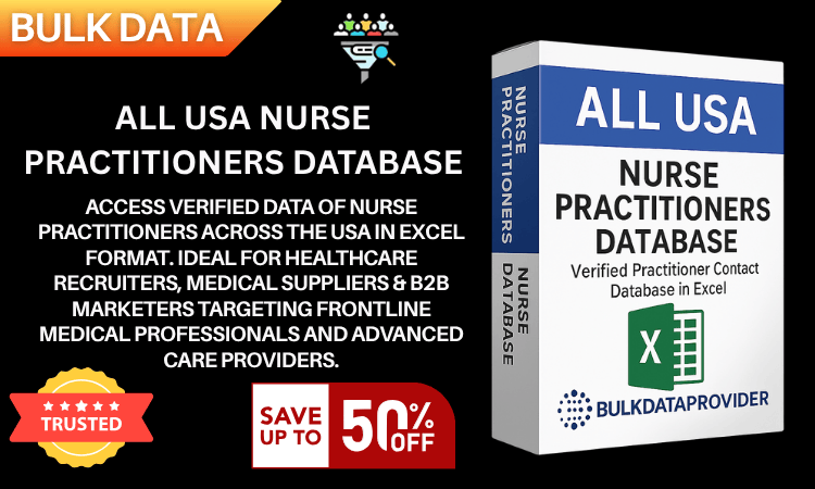 All USA Nurse Practitioners Database – Verified Healthcare Leads in Excel