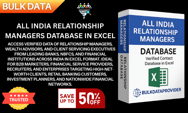 All India Relationship Managers Database in Excel – Verified Banking & Financial Professionals Data