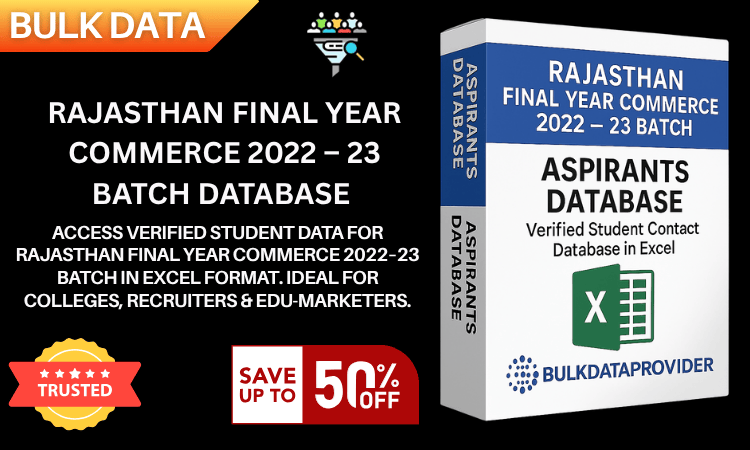Rajasthan Final Year Commerce 2022–23 Batch Database – Verified Student Leads in Excel