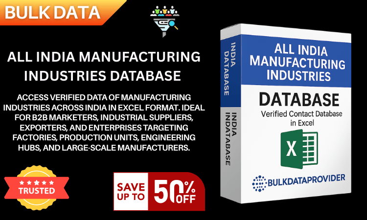 All India Manufacturing Industries Database – Verified Factory & Industrial Contacts in Excel