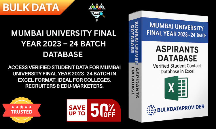 Mumbai University Final Year 2023–24 Batch Database – Verified Student Leads in Excel