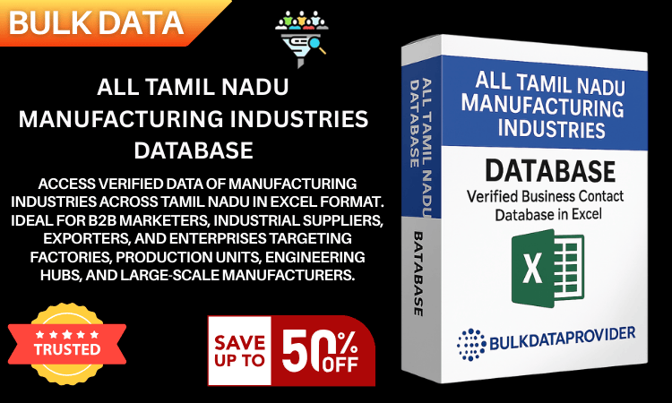 All Tamil Nadu Manufacturing Industries Database – Verified Factory & Industrial Contacts in Excel