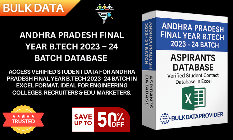 Andhra Pradesh Final Year B.Tech 2023–24 Batch Database – Verified Student Leads in Excel