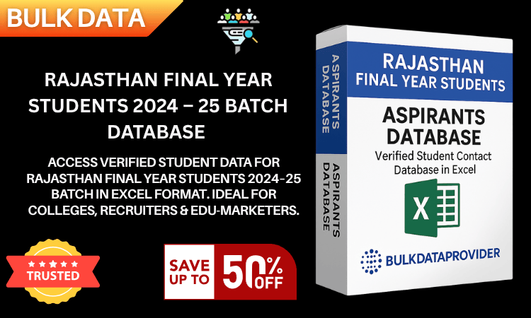 Rajasthan Final Year Students 2024–25 Batch Database – Verified Student Leads in Excel