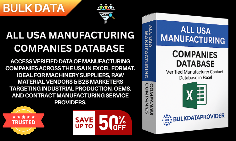 All USA Manufacturing Companies Database – Verified Industrial Business Leads in Excel