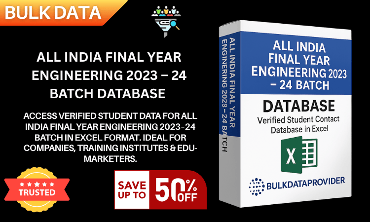 All India Final Year Engineering 2023–24 Batch Database – Verified Student Leads in Excel