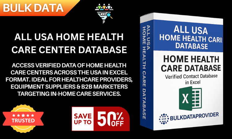 All USA Home Health Care Center Database – Verified Medical Service Leads in Excel