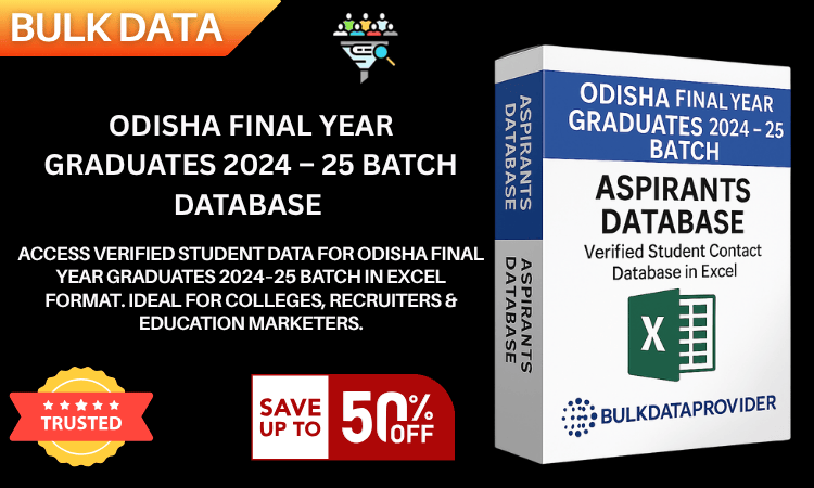 Odisha Final Year Graduates 2024–25 Batch Database – Verified Student Leads in Excel