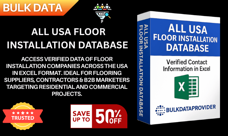 All USA Floor Installation Database – Verified Business Leads in Excel