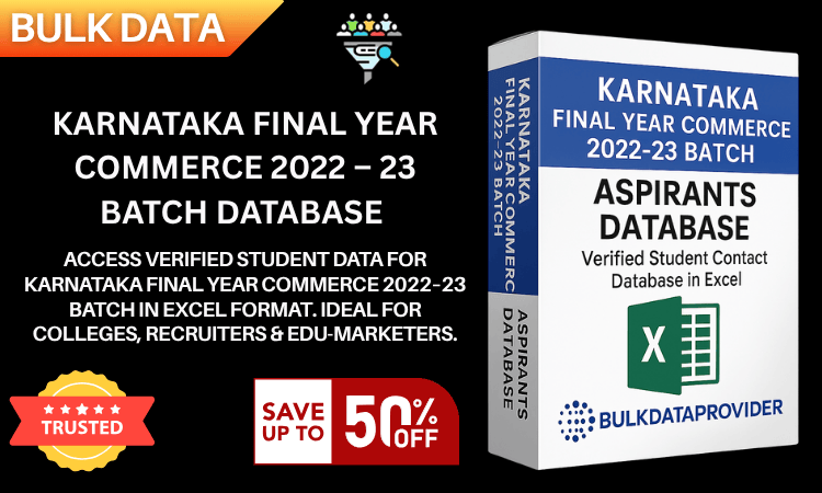 Karnataka Final Year Commerce 2022–23 Batch Database – Verified Student Leads in Excel
