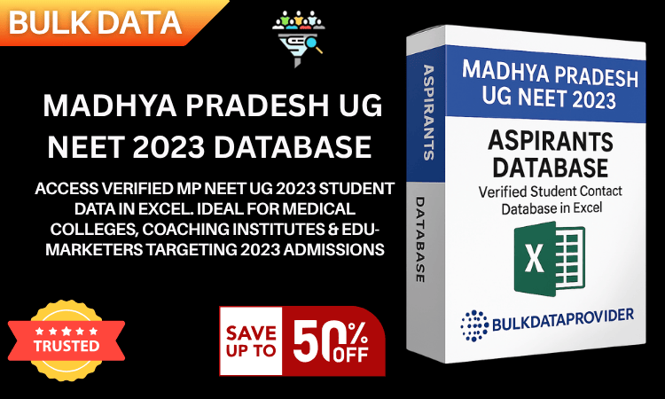 Madhya Pradesh NEET UG 2023 Students Database– Verified Medical Aspirants Contact Directory in Excel