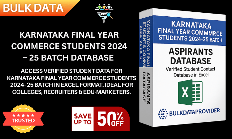 Karnataka Final Year Commerce Students 2024–25 Batch Database – Verified Student Leads in Excel