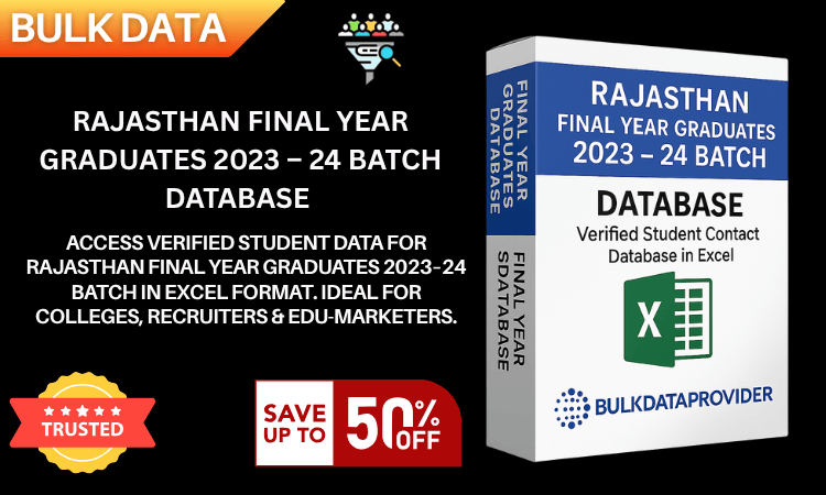 Rajasthan Final Year Graduates 2023–24 Batch Database – Verified Student Leads in Excel