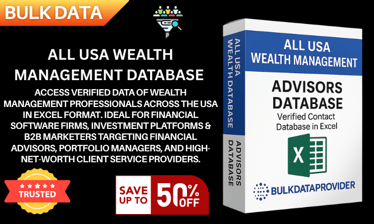 All USA Wealth Management Database – Verified Financial Advisor Leads in Excel