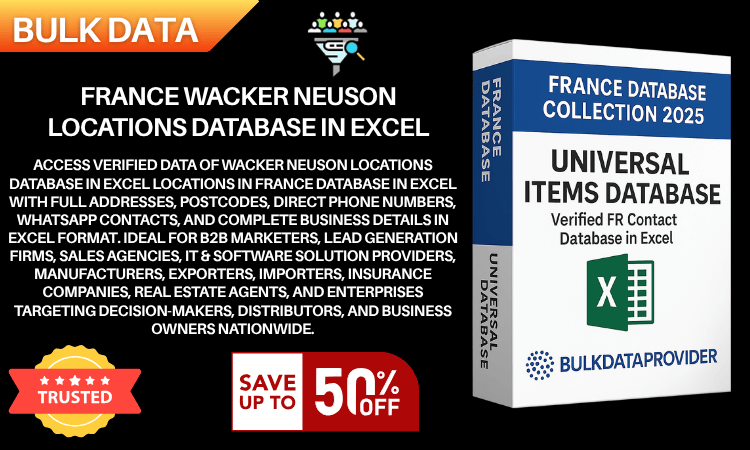 France Wacker Neuson Locations Database in Excel – Verified Addresses & Postcodes 2025