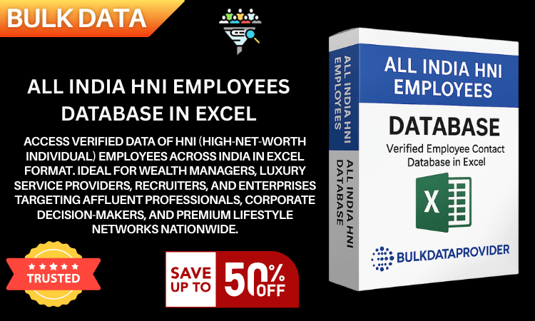 All India HNI Employees Database in Excel – Verified High-Net-Worth Professionals