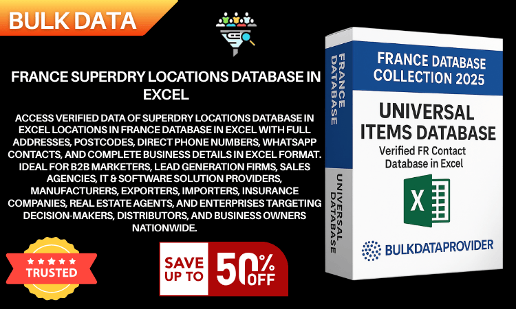 France Superdry Locations Database in Excel – Verified Addresses & Postcodes 2025