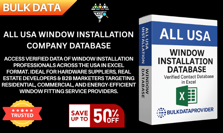 All USA Window Installation Database – Verified Contractor Leads in Excel