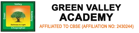 CHOPRAJHAR GREEN VALLEY ACADEMY